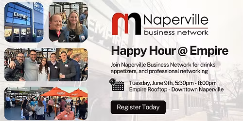 Naperville Business Network Event @ Empire's Rooftop (June 9th)