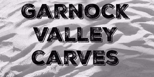 Garnock Valley Carves 2026