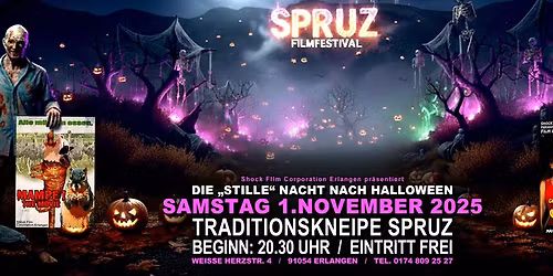Spruz Filmfestival #2 - Die "stille" Nacht nach Halloween