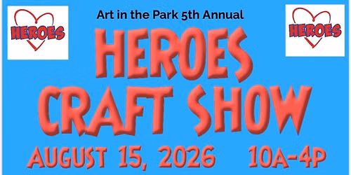 HEROES Craft Show