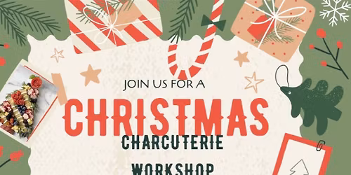 Christmas Charcuterie class