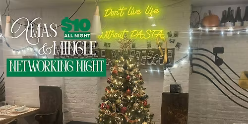 Xmas & Mingle at Pasta Eater