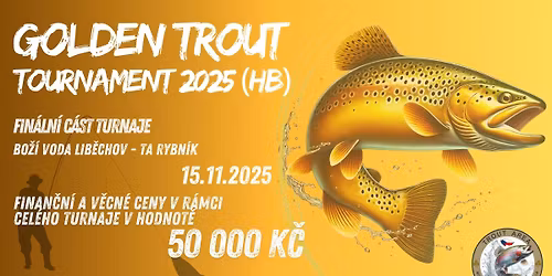 Golden Trout Tournament 2025 (HB) - Fin\u00e1le