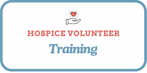 Hospice Volunteer Training