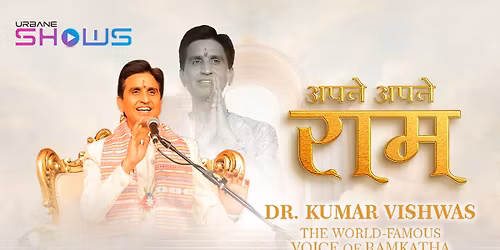 Dr. Kumar Vishwas - "Apne Apne Ram"