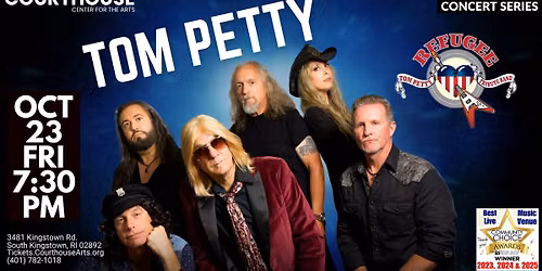 Tom Petty Refugee 10\/23 FRI 7:30PM