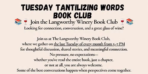 The Langworthy Book Club! Meets Tuesday June 30th 5-7pm
