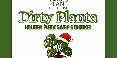 Dirty Planta: Holiday Swap & Market 