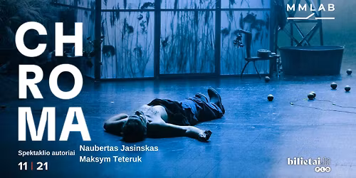 \u201eChroma\u201c (re\u017e. Naubertas Jasinskas, Maksym Teteruk)