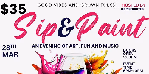 Sip & Paint - An Evening of Art, Fun and Music