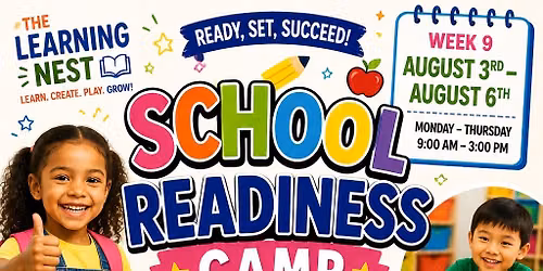 Week 9- Summer Camp- School Readiness Camp