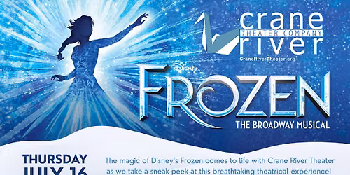 Crane River Theater: Frozen Sneak Peek