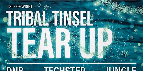 TRIBAL TINSEL TEAR-UP