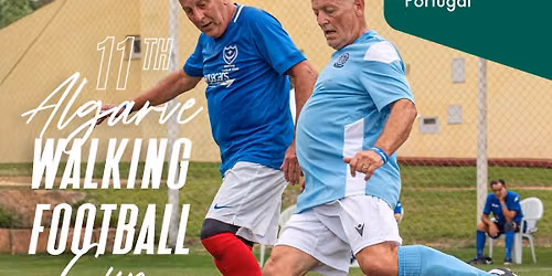 11th Algarve Walking Football Cup 2026