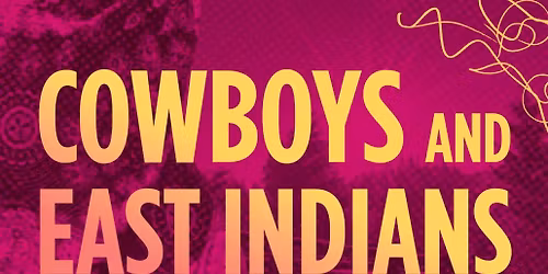 Cowboys and East Indians