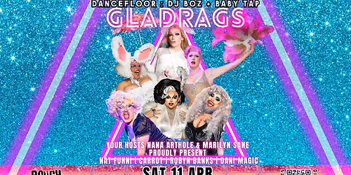 Gladrags: Club Night & Drag Shows