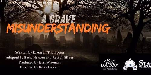 DINNER AND A SHOW: A Grave Misunderstanding