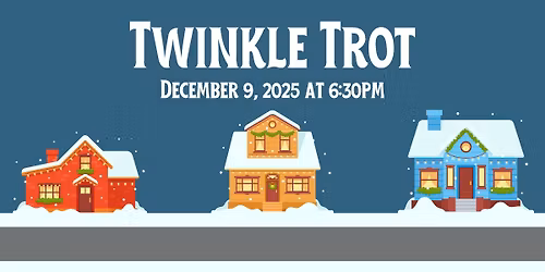 Twinkle Trot: 5K Run\/Walk