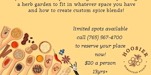 Herb Garden and Spice Blending