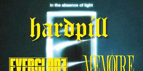 04\/18\/26 @ TWILIGHT CAFE: HARDPILL | GHOST MODE | M\u00c9MOIRE | EVERGLADE | MANZANITA DEATH MARCH