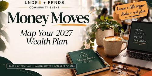 Money Moves: Map Your 2027 Wealth Plan