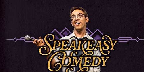 Speakeasy Comedy W\/ Martin Phillips + Friends