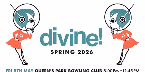 Divine! May Shindig! 