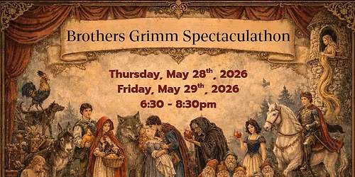 AUDITIONS: Brothers Grimm Spectaculathon