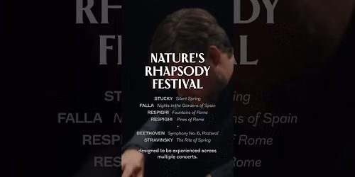 Nature's Rhapsody Festival: Pines of Rome at Jones Hall at Wortham Center