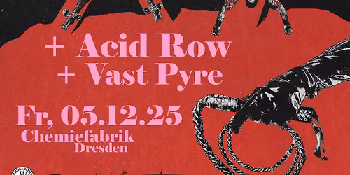 DOPELORD + Acid Row + Vast Pyre