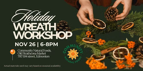 Holiday Wreath Workshop