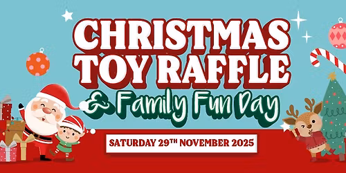 Christmas Toy Raffle & Family Fun Day