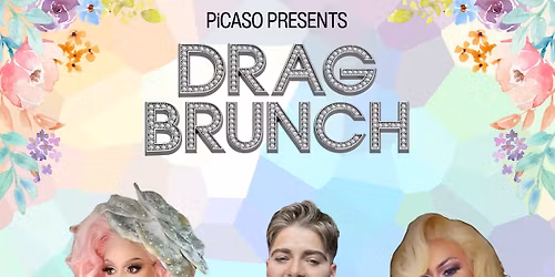 PiCASO March Drag Brunch