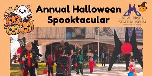 Halloween Spooktacular at NJ State Museum