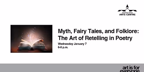 Workshop: Myth, Fairy Tales, and Folklore: The Art of Retelling in Poetry
