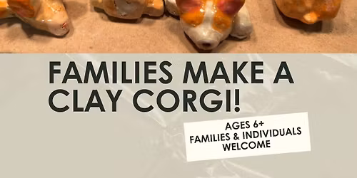 Families Make a Clay Corgi Workshop