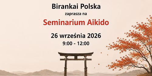Seminarium Aikido Birankai Polska