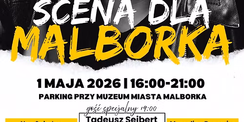 Scena dla Malborka \u2013 \u015awi\u0119tujemy 740. Urodziny Miasta! 