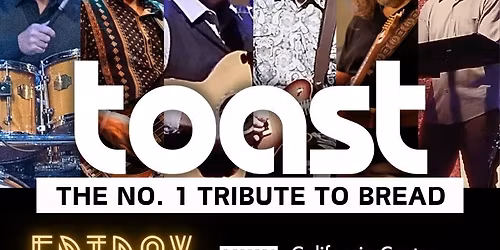 TOAST - The No. 1 BREAD Tribute | Nov 14 | Escondido, CA