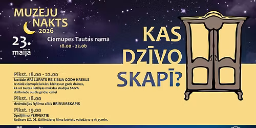 Muzeju nakts Ciemup\u0113 KAS DZ\u012aVO SKAP\u012a?