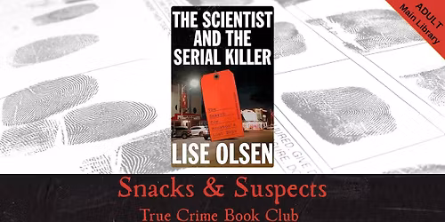 Snacks and Suspects: True Crime Book Club