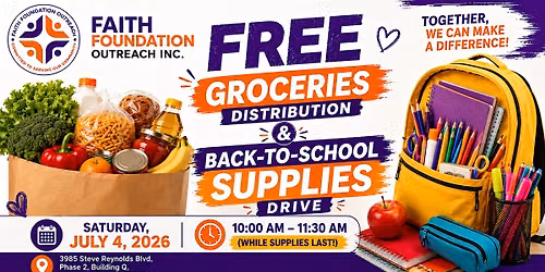 FREE GROCERIES DISTRIBUTION & FREE BACK-TO-SCHOOL SUPPLIES