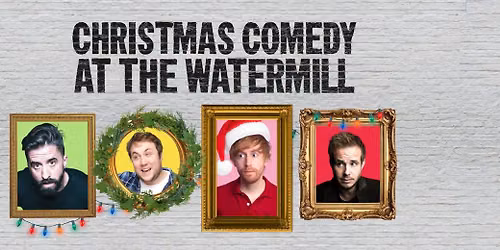 Christmas Comedy at the Watermill with Mark Simmons