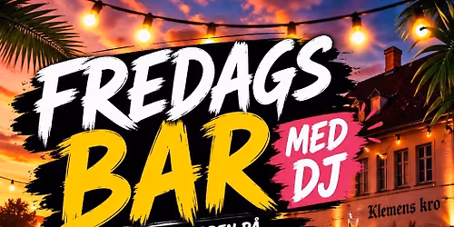 Fredags bar med dj ukendt