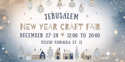 NEW YEAR CRAFT FAIR IN JERUSALEM