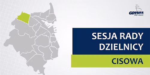 XV sesja Rady Dzielnicy Cisowa