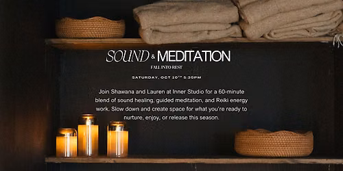Fall into Rest : A Sound and Meditation Experience