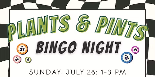 Plants & Pints Bingo