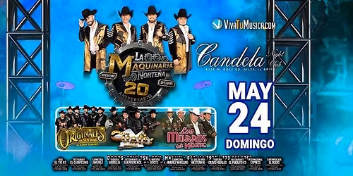 LA MAQUINARIA NORTE\u00d1A, LOS ORIGINALES DE SAN JUAN  & MAS EN NILES