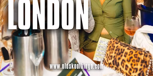 Old Skool Bingo Sat 23rd May London